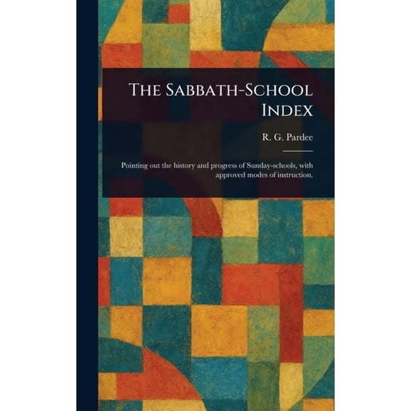 The Sabbath-School Index, (Hardcover)
