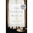thumbnail image 1 of Pre-Owned The Sabbath World: Glimpses of a Different Order of Time (Hardcover) 1400062004 9781400062003, 1 of 1