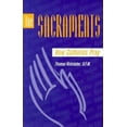 thumbnail image 1 of Pre-Owned The Sacraments: How Catholics Pray (Paperback) 0867161760 9780867161762, 1 of 1