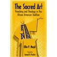 thumbnail image 1 of Pre-Owned The Sacred Art: Preaching & Theology in the African American Tradition (Paperback) 0817012206 9780817012205, 1 of 1