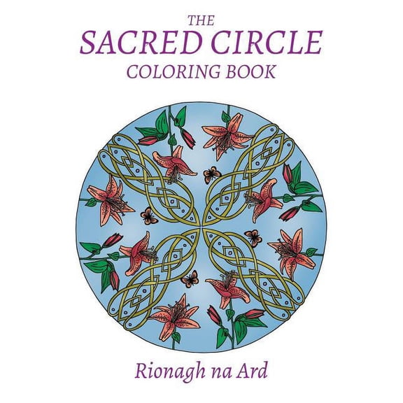 The Sacred Circle Coloring Book, (Paperback)