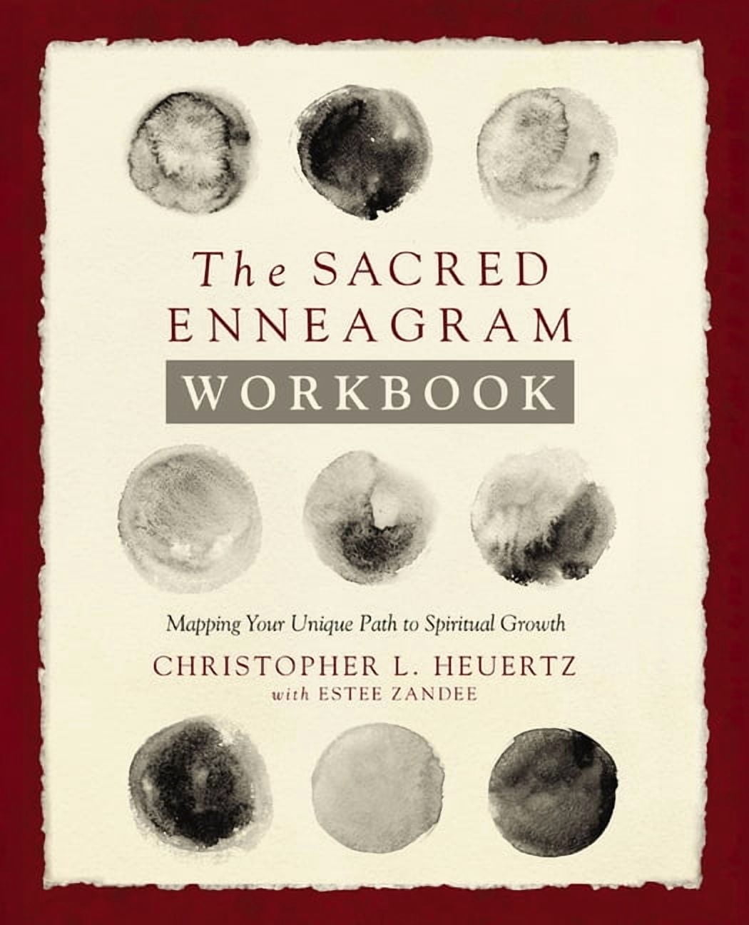 The Sacred Enneagram Workbook Mapping Your Unique Path to Spiritual