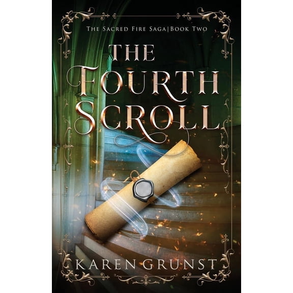The Sacred Fire Saga The Fourth Scroll, Book 2, (Paperback)