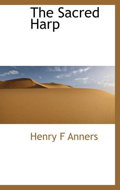 The Sacred Harp (Hardcover)