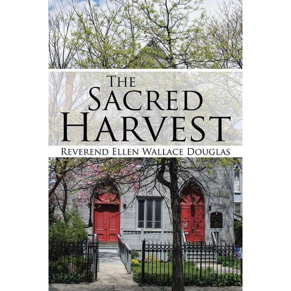 The Sacred Harvest (Paperback)