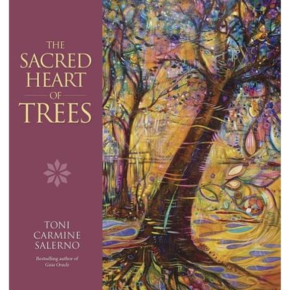 Pre-Owned The Sacred Heart of Trees (Hardcover) by Toni Carmine Salerno