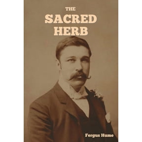 The Sacred Herb, (Paperback)