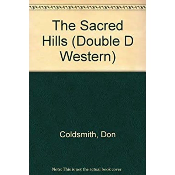 Pre-Owned The Sacred Hills (Double d Western) Paperback