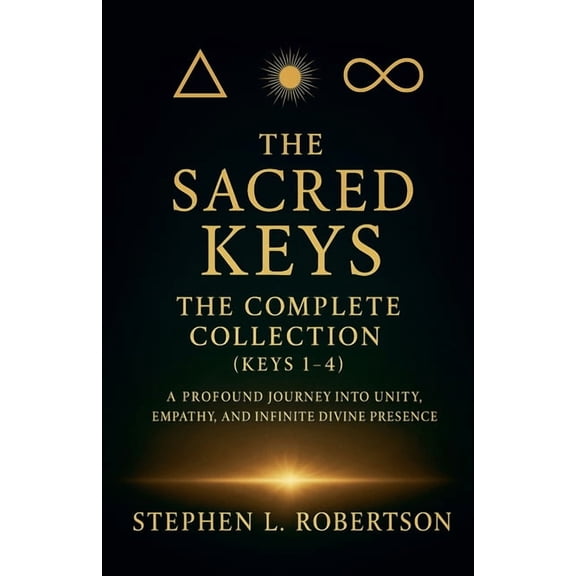 The Sacred Keys: The Complete Collection (Keys 1-4), (Paperback)