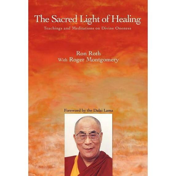 The Sacred Light of Healing (Hardcover)