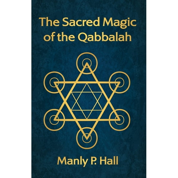 The Sacred Magic of the Qabbalah (Paperback)