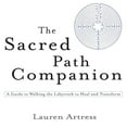 thumbnail image 1 of The Sacred Path Companion : A Guide to Walking the Labyrinth to Heal and Transform (Paperback), 1 of 1