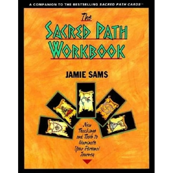 The Sacred Path Workbook, (Paperback)