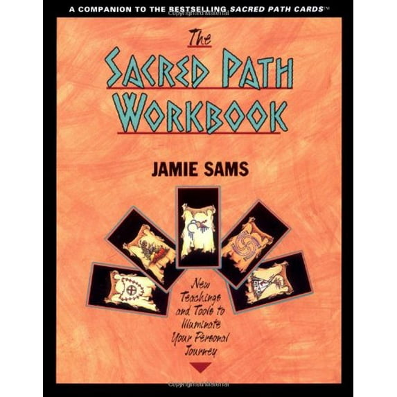 Pre-Owned The Sacred Path Workbook: New Teachings and Tools to Illuminate Your Personal Journey (Paperback) 006250794X 9780062507945