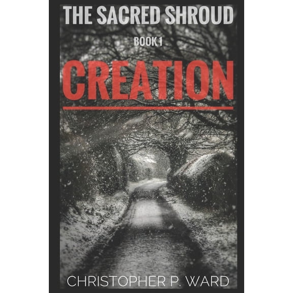 The Sacred Shroud The Sacred Shroud, Book 1, (Paperback)