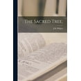 thumbnail image 1 of The Sacred Tree; (Paperback), 1 of 1