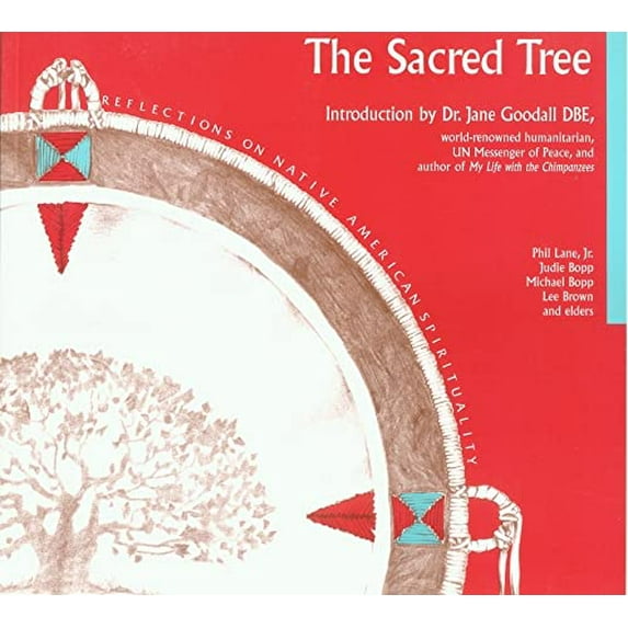Pre-Owned Sacred Tree: Reflections on Native American Spirituality (Paperback) 0941524582 9780941524582