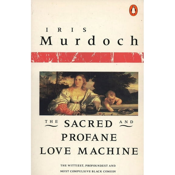 The Sacred and Profane Love Machine, (Paperback)