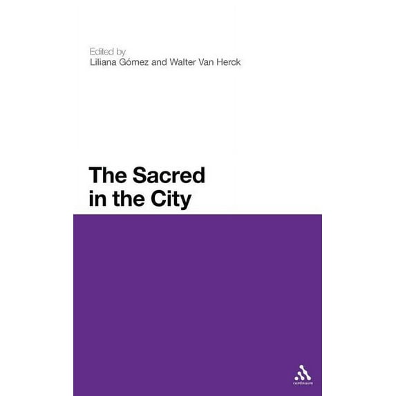 The Sacred in the City, (Hardcover)