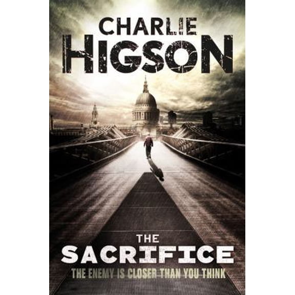 Pre-Owned The Sacrifice (An Enemy Novel, 4) (Paperback) 1423166353 9781423166351