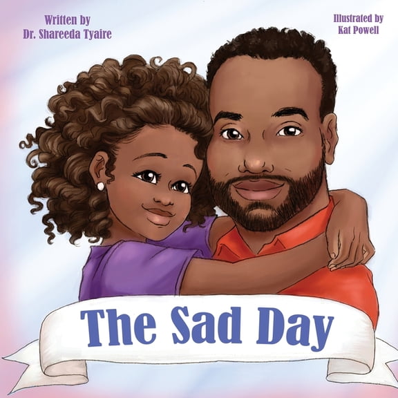 The Sad Day, (Paperback)