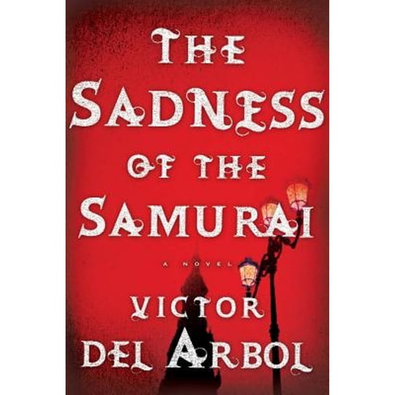 Pre-Owned The Sadness of the Samurai (Hardcover) 080509475X 9780805094756