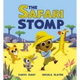 thumbnail image 1 of The Safari Stomp : A Fun-Filled Interactive Story That Will Get Kids Moving! (Paperback), 1 of 1