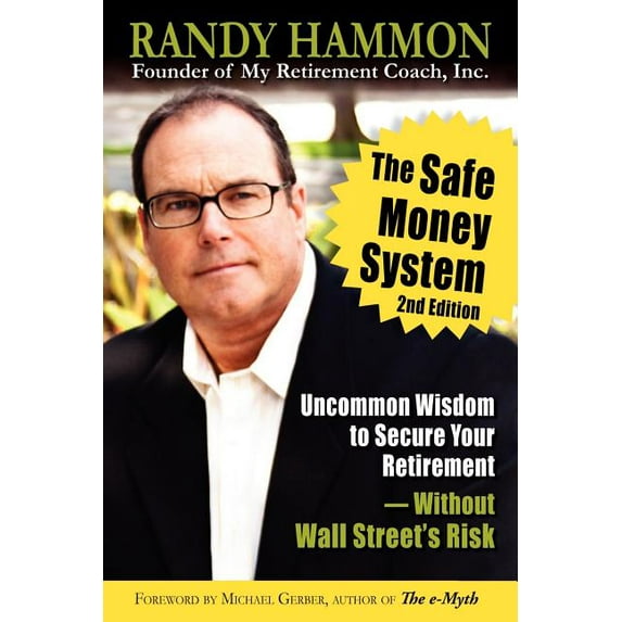 The Safe Money System Paperback Randy Hammon
