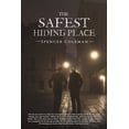thumbnail image 1 of The Safest Hiding Place, (Paperback), 1 of 1