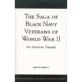 thumbnail image 1 of The Saga of Black Navy Veterans of World War II: An American Triumph, (Paperback), 1 of 1