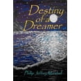 thumbnail image 1 of The Saga of the Bruadair Clan: Destiny of a Dreamer (Paperback), 1 of 1