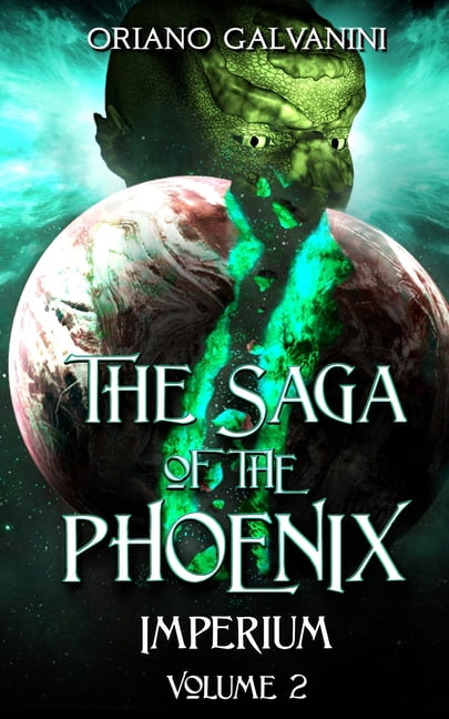 The Saga of the Phoenix volume 2 (Paperback)