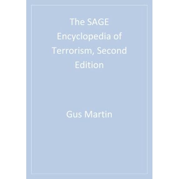 Pre-Owned The SAGE Encyclopedia of Terrorism, Second Edition (Hardcover) 9781412980166