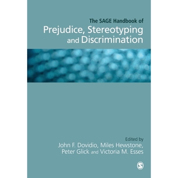 Pre-Owned The Sage Handbook of Prejudice, Stereotyping and Discrimination (Paperback) 1446270483 9781446270486
