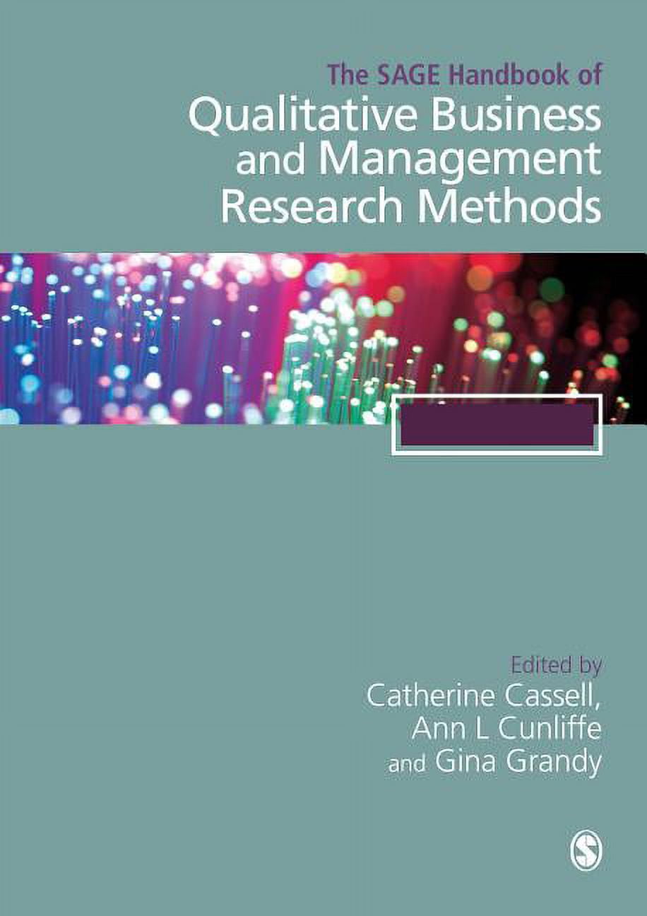The Sage Handbook of Qualitative Business and Management Research ...