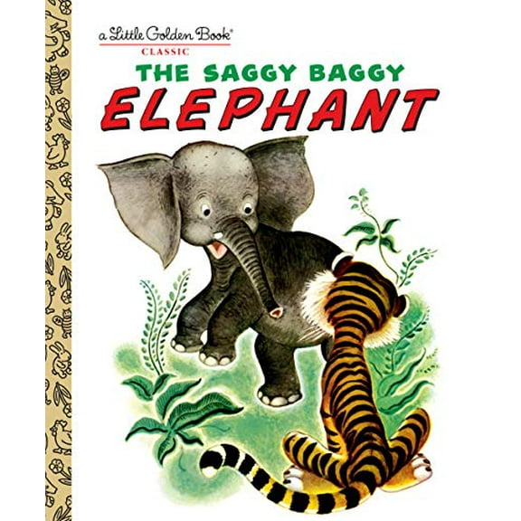 Pre-Owned The Saggy Baggy Elephant (Little Golden Book) (Hardcover) 0307021106