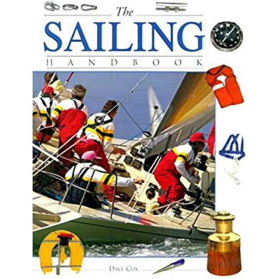 Pre-Owned Sailing Handbook (Paperback) 0811729222 9780811729222