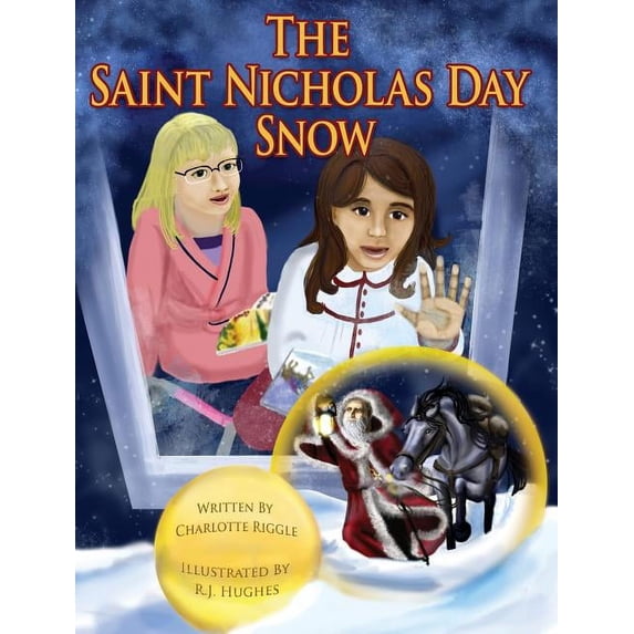 The Saint Nicholas Day Snow, (Hardcover)