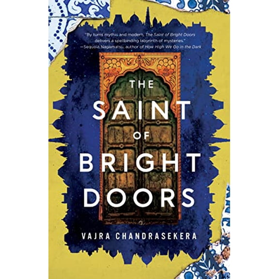 Pre-Owned The Saint of Bright Doors (Paperback) by Vajra Chandrasekera