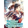 thumbnail image 1 of Pre-Owned The Saint's Magic Power Is Omnipotent (Manga) Vol. 7 (Paperback) 1638587930 9781638587934, 1 of 1