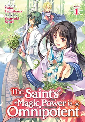 Pre-Owned The Saint's Magic Power is Omnipotent (Light Novel): Novel) Vol. 1 (Series #1) (Paperback)