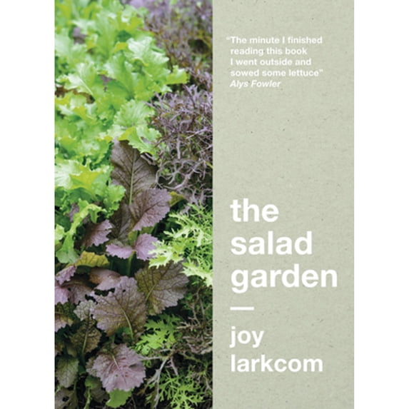 Pre-Owned The Salad Garden (Paperback) 0711238707 9780711238701