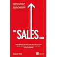thumbnail image 1 of The Sales Book: How to Drive Sales, Manage a Sales Team and Deliver Results, 1 of 1