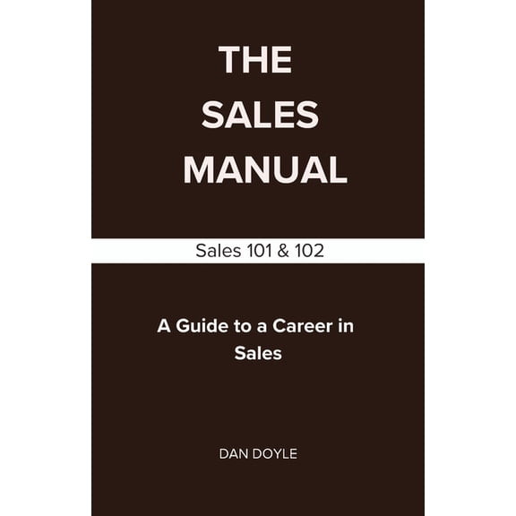 The Sales Manual, (Paperback)