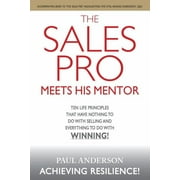 The Sales Pro Meets His Mentor, Paperback