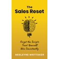 thumbnail image 1 of The Sales Reset: Forget the Scripts. Trust Yourself. Win Consistently, (Hardcover), 1 of 1
