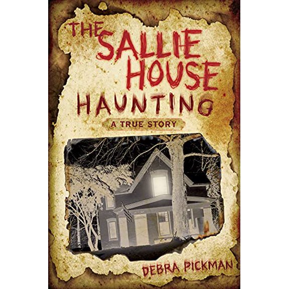 Pre-Owned The Sallie House Haunting: A True Story (Paperback) 073872128X 9780738721286