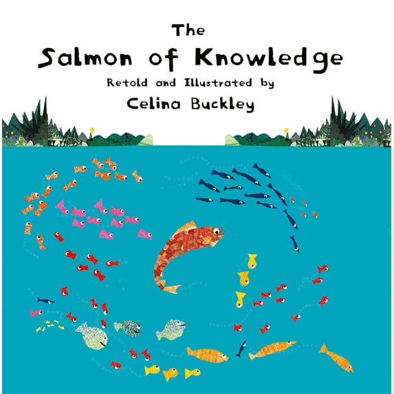 The Salmon of Knowledge, (Hardcover)