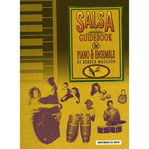 Pre-Owned Salsa Guidebook: For Piano and Ensemble (Unknown) 0961470194 9780961470197