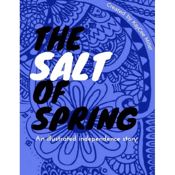The Salt of Spring, (Paperback)
